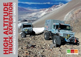 HIGH ALTITUDE TRUCK EXPEDITION; . Motorbuch Verlag