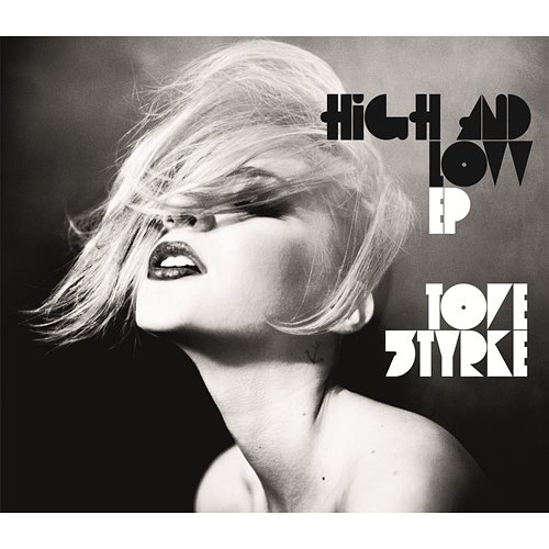 High And Low Tove Styrke