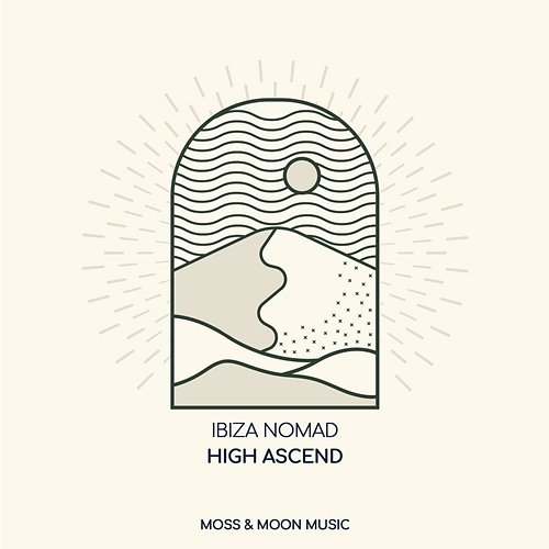High Ascend Ibiza Nomad