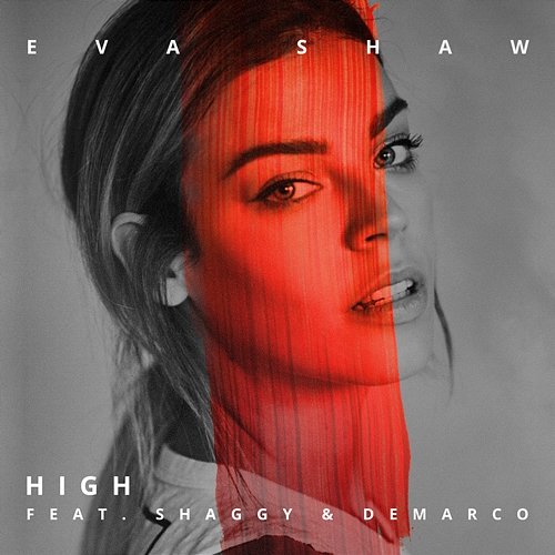 High Eva Shaw feat. Shaggy & Demarco