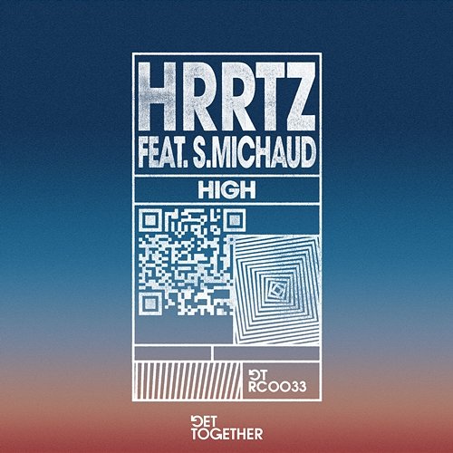 High HRRTZ feat. S. MICHAUD