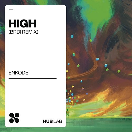 High (BRDI Remix) Enkode, BRDI