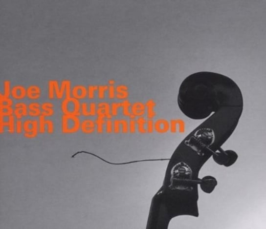 High Definition Joe Morris Bass Quartet