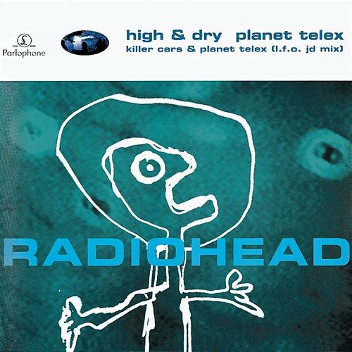 High & Dry Radiohead