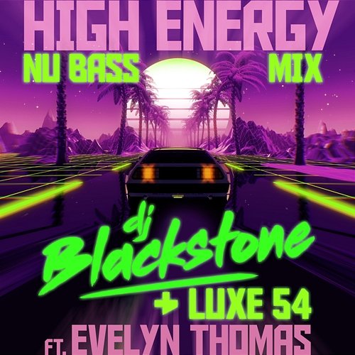High Energy (Nu Bass Mix) DJ Blackstone
