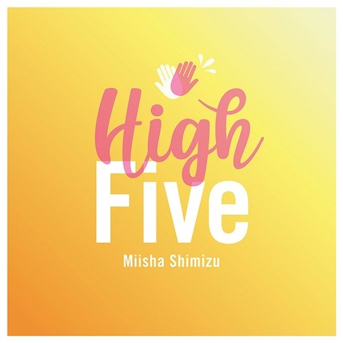 High Five Miisha Shimizu