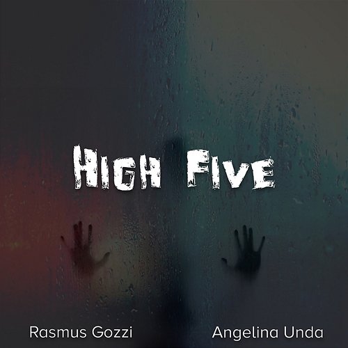 High Five Rasmus Gozzi, Angelina Unda