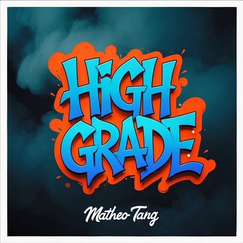 High Grade Matheo Tang