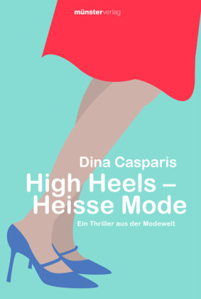 High Heels - Heisse Mode Münster