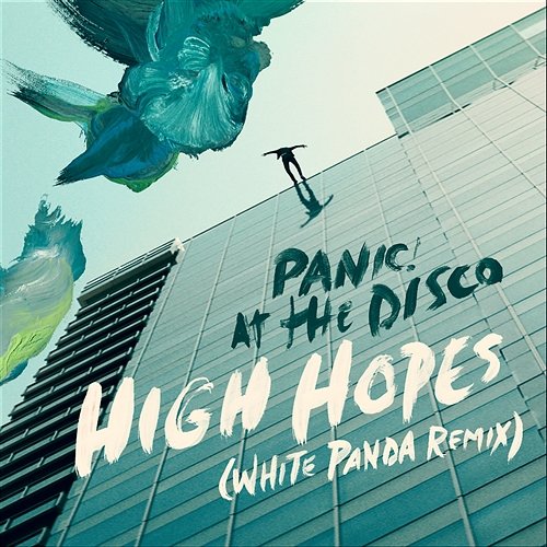 High Hopes Panic! At The Disco