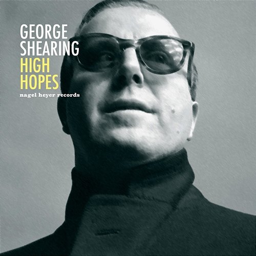 High Hopes (Live) George Shearing