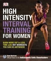 High-Intensity Interval Training for Women Bartram Sean