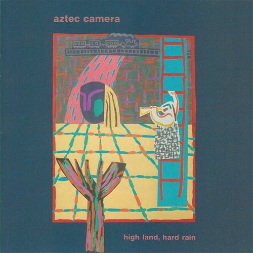 High Land, Hard Rain Aztec Camera