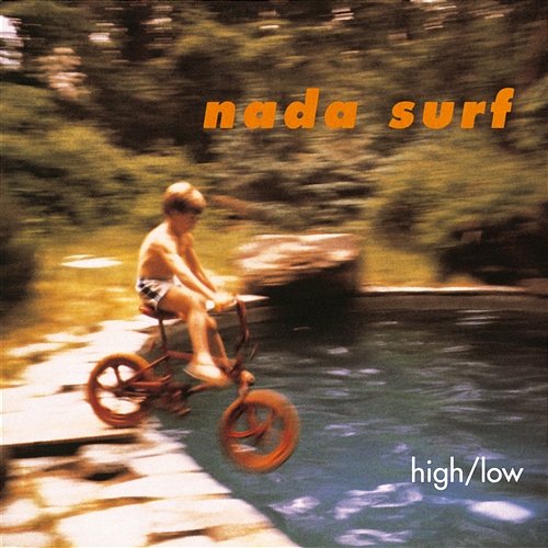 High/Low Nada Surf