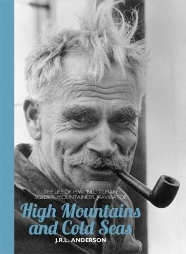 High Mountains and Cold Seas J. R. L. Anderson