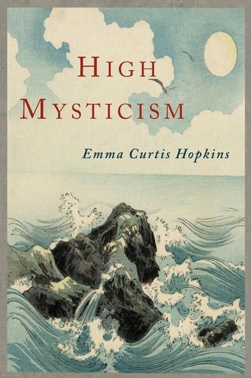 High Mysticism Hopkins Emma Curtis