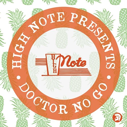 High Note Records Presents... Doctor No Go Various Artists