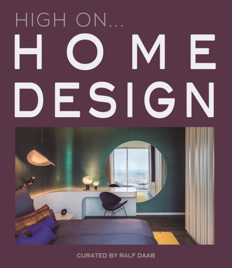 High On... Home Design Ralf Daab