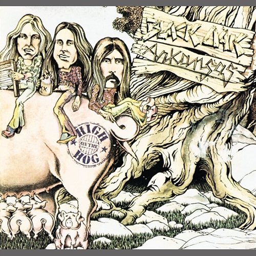 High On The Hog Black Oak Arkansas
