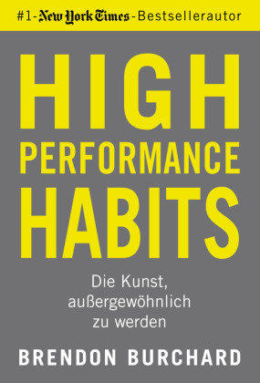 High Performance Habits FinanzBuch Verlag