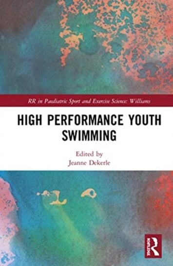 High Performance Youth Swimming Opracowanie zbiorowe