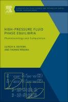 High-Pressure Fluid Phase Equilibria: Phenomenology and Computation Deiters Ulrich, Deiters Ulrich K., Kraska Thomas
