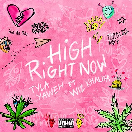 High Right Now Tyla Yaweh feat. Wiz Khalifa