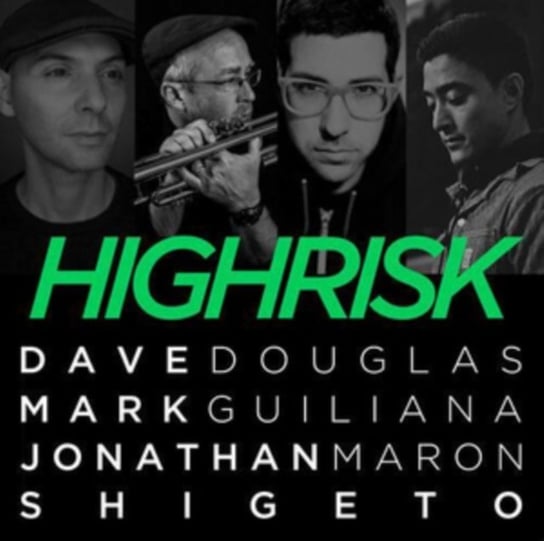High Risk Dave Douglas