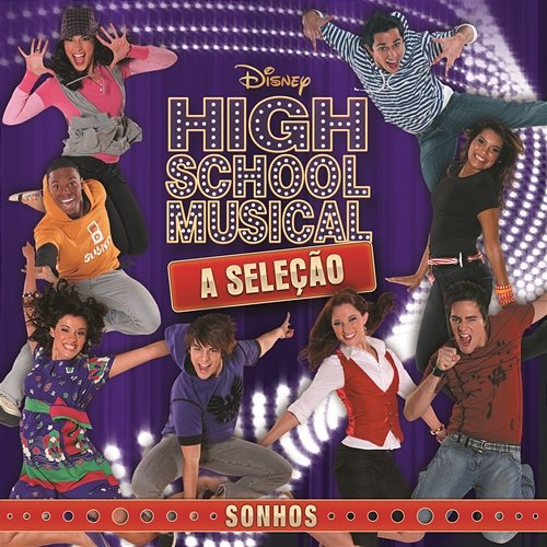 High School Musical A Seleção - Sonhos Various Artists