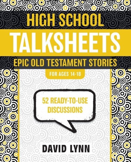 High School TalkSheets, Epic Old Testament Stories David Lynn