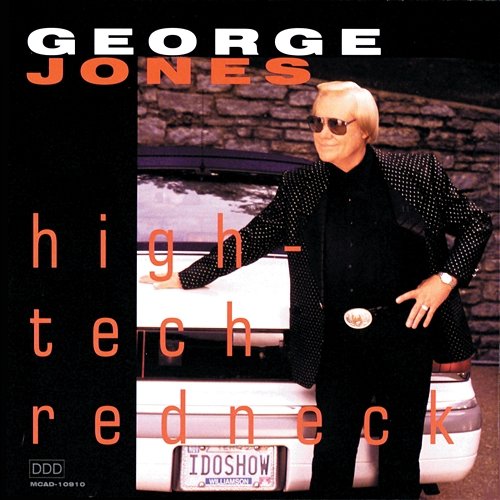 High-Tech Redneck George Jones