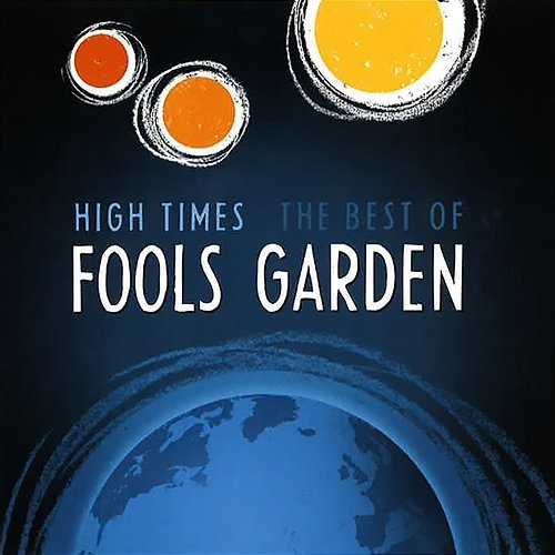 High Times Fools Garden