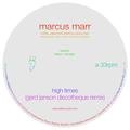 High Times (Gerd Janson Discotheque Remix) Marcus Marr