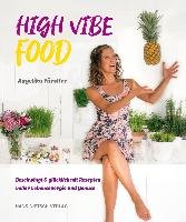 High Vibe Food Furstler Angelika