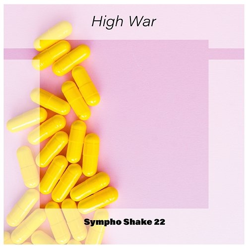 High War Sympho Shake 22 Various Artists