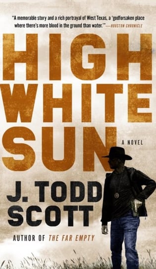 High White Sun J. Todd Scott
