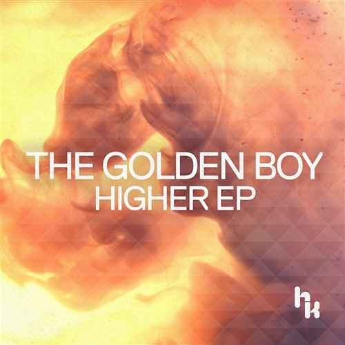 Higher The Golden Boy