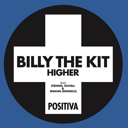 Higher Billy The Kit