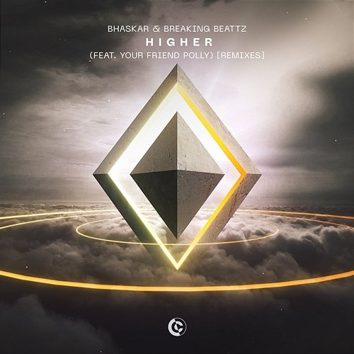 Higher Bhaskar & Breaking Beattz feat. your friend polly