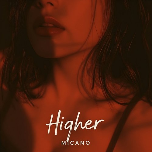 Higher Micano