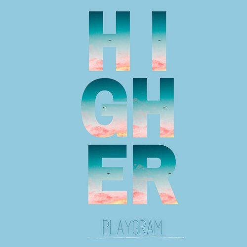 Higher Playgram