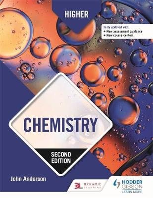 Higher Chemistry: Second Edition Anderson John