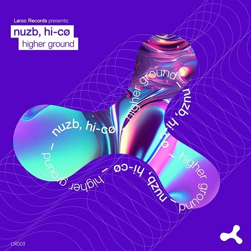 Higher Ground NUZB & HI-CØ
