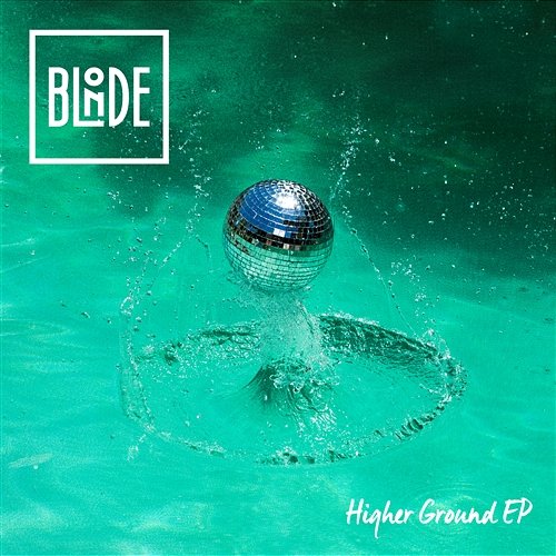 Higher Ground EP Blonde