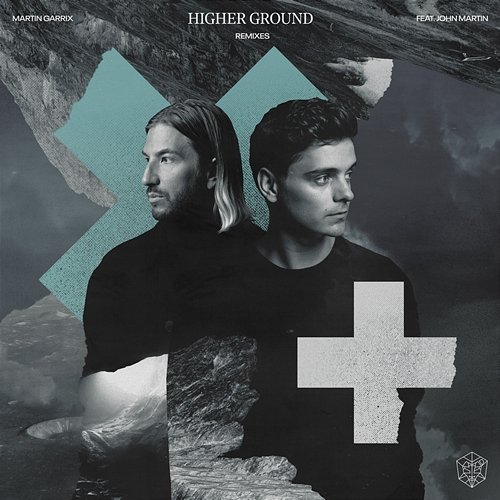 Higher Ground (feat. John Martin) Martin Garrix, John Martin