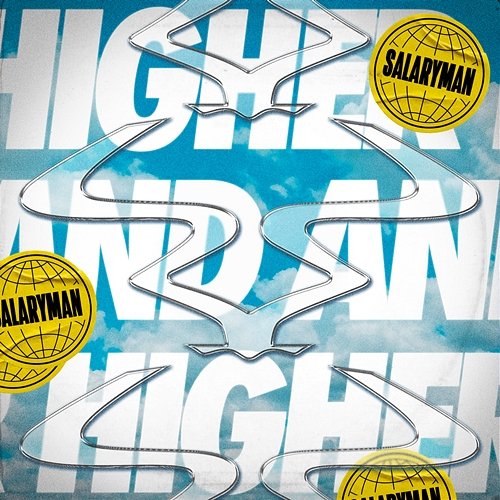 Higher & Higher Salaryman