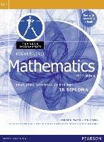 Higher Level Mathematics: Developed Specifically for the IB Diploma Garry Tim, Ashbourne Peter, Wazir Ibrahim