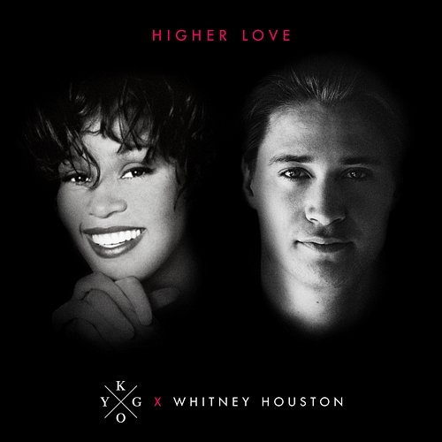 Higher Love Kygo, Whitney Houston