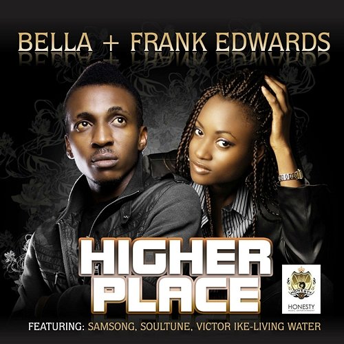 Higher Place Bella & Frank Edwards