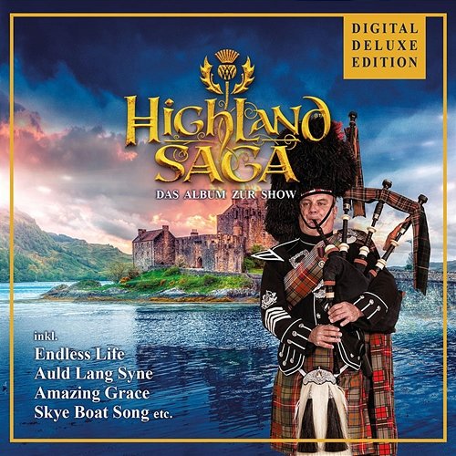 Highland Saga - Das Album zur Show (Digital Deluxe Edition) Highland Saga